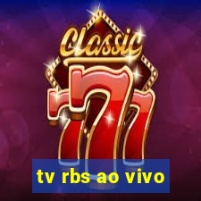 tv rbs ao vivo